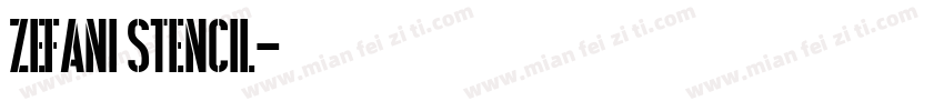 Zefani Stencil字体转换